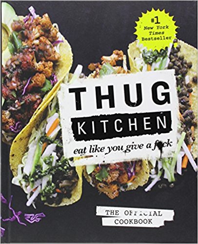 Thug Kitchen cookbook